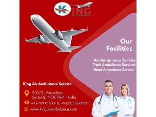 Select Air Ambulance Service in Varanasi by King with Proficient Medical Team