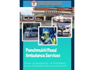 Panchmukhi Road Ambulance Services in Mangolpuri, Delhi with Fast Relief Services
